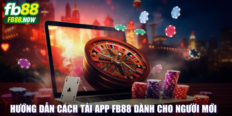 Cách tải app FB88 với đủ cho cả hai hệ điều hành